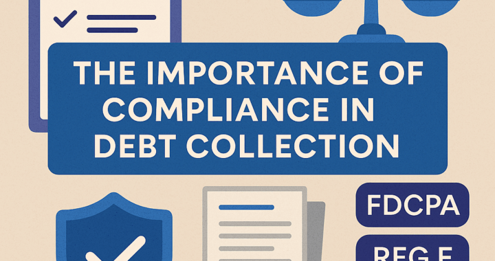 Digital illustration representing compliance in debt collection with regulatory symbols like FDCPA, Reg F, TCPA, and legal imagery.